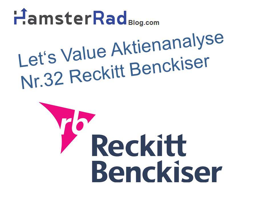 Aktienanalyse Let S Value Nr 31 Reckitt Benckiser Aktie
